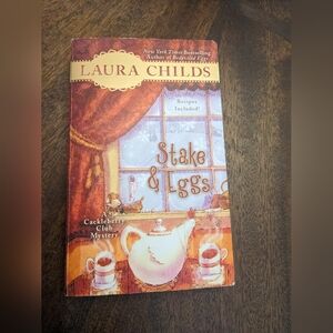 Stake & Eggs by Laura Childs | Paperback Cozy Mystery